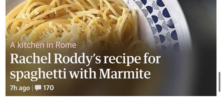 Spaghetti with Marmite recipe in the Guardian by Rachel Roddy